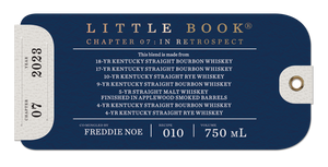 Freddie Noe Little Book Chapter 07: “IN RETROSPECT” 118.1 Proof Blended Straight Whiskey 2023 Release 750mL
